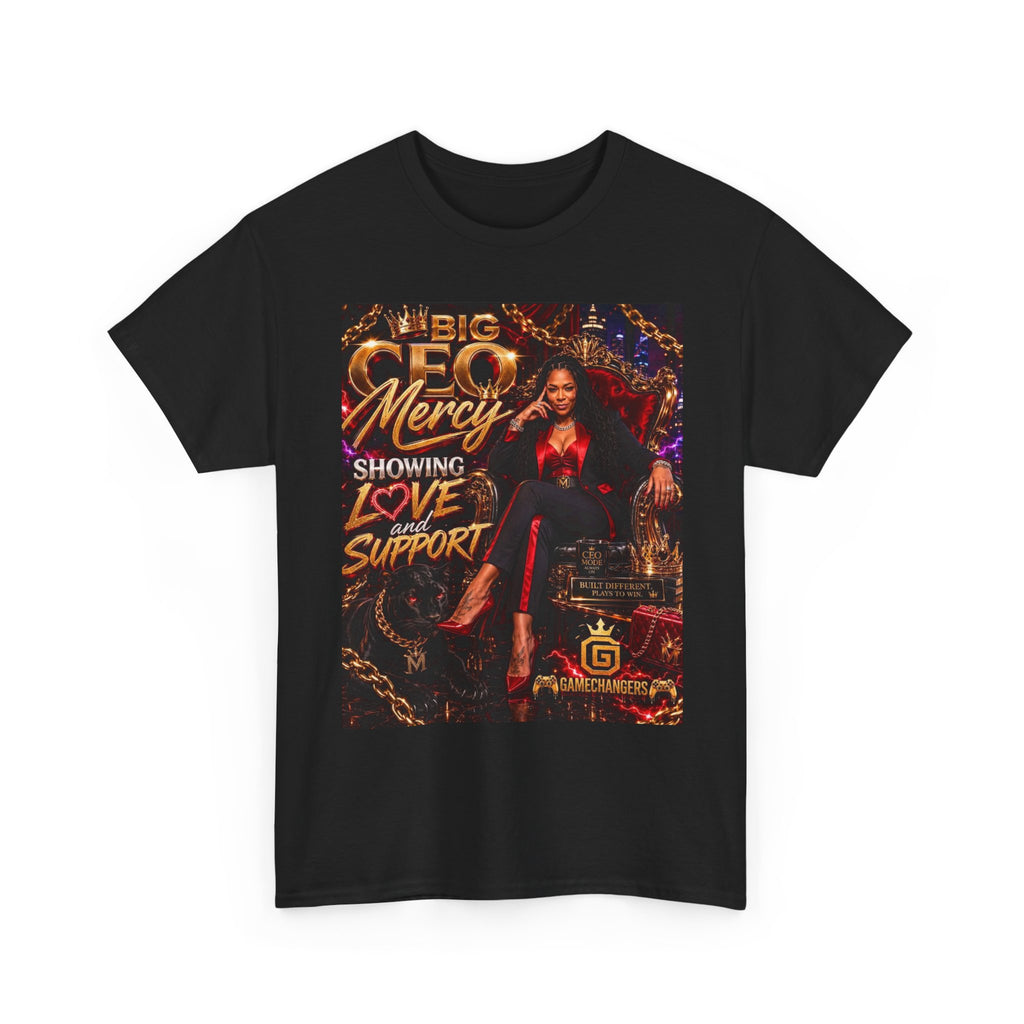 Big CEO Mercy - 'Showing Love and Support' Tee
