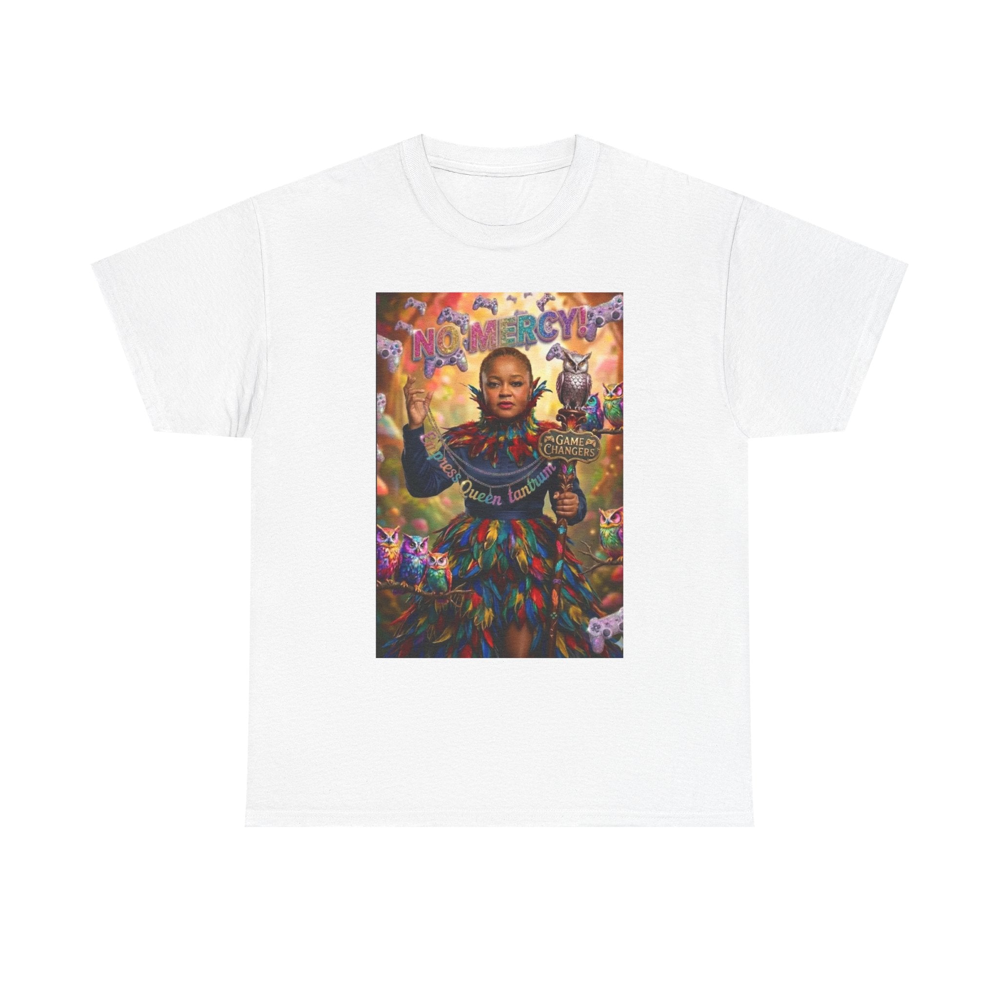 Empress Queen Tantrum - 'No Mercy!' Tee