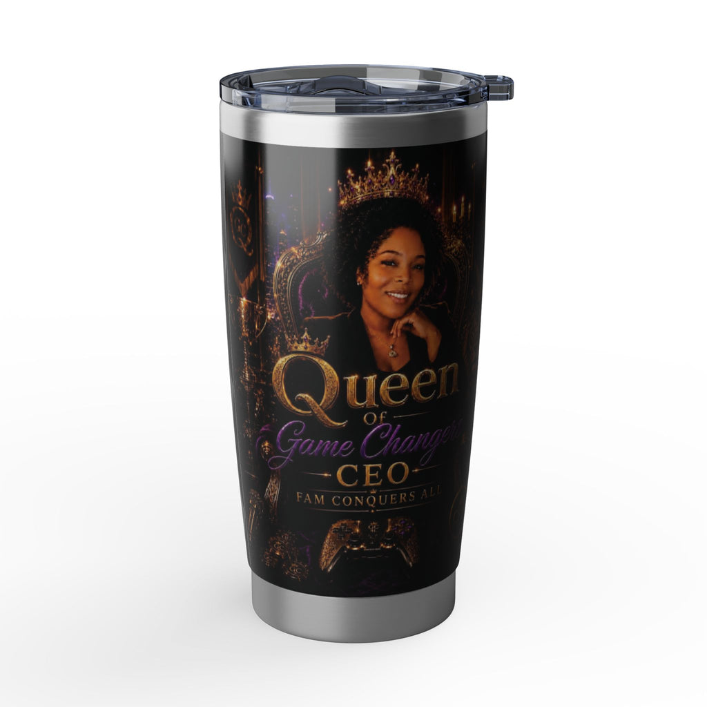 Queen of Gamechangers - 'CEO Fam Conquers All' 20oz Tumbler