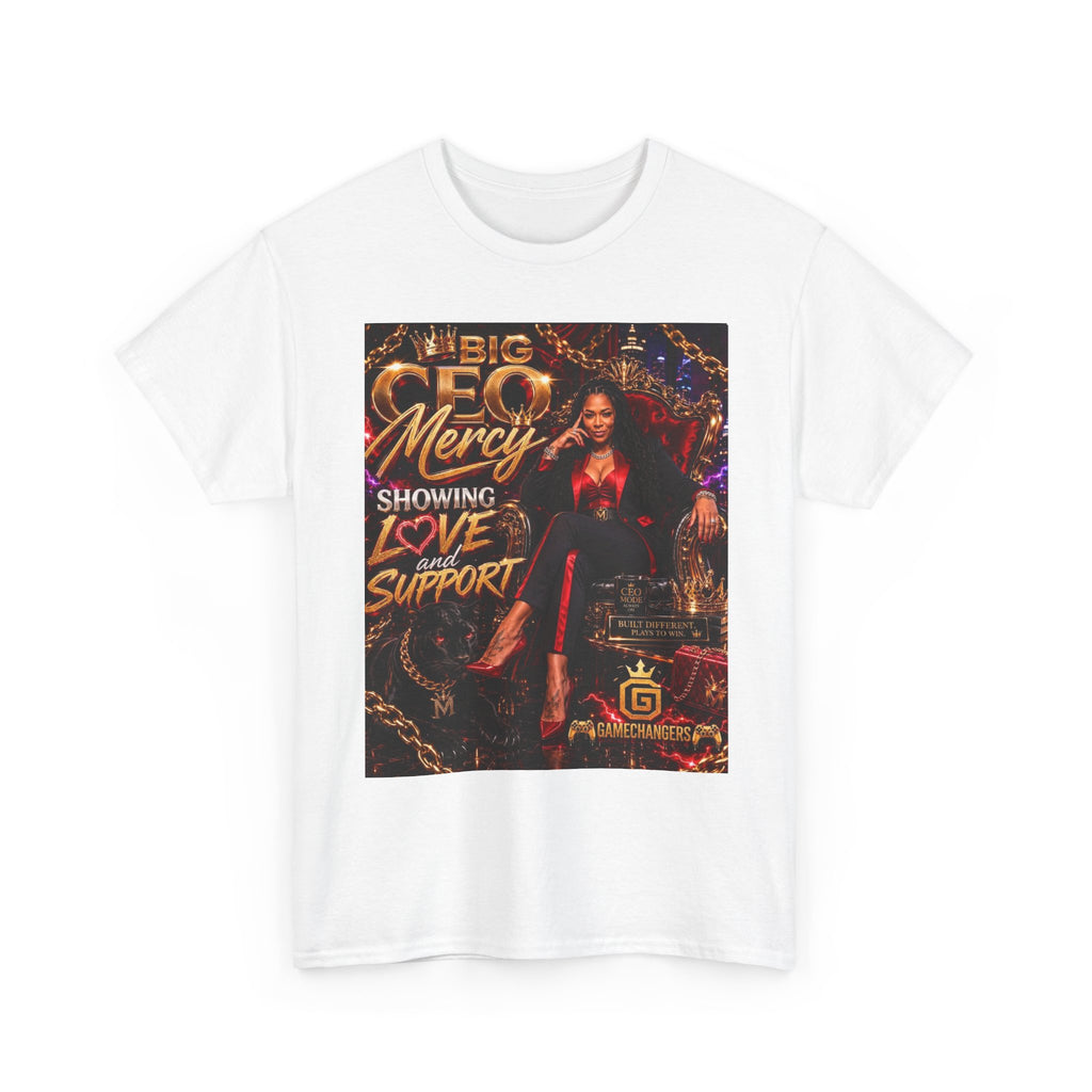 Big CEO Mercy - 'Showing Love and Support' Tee