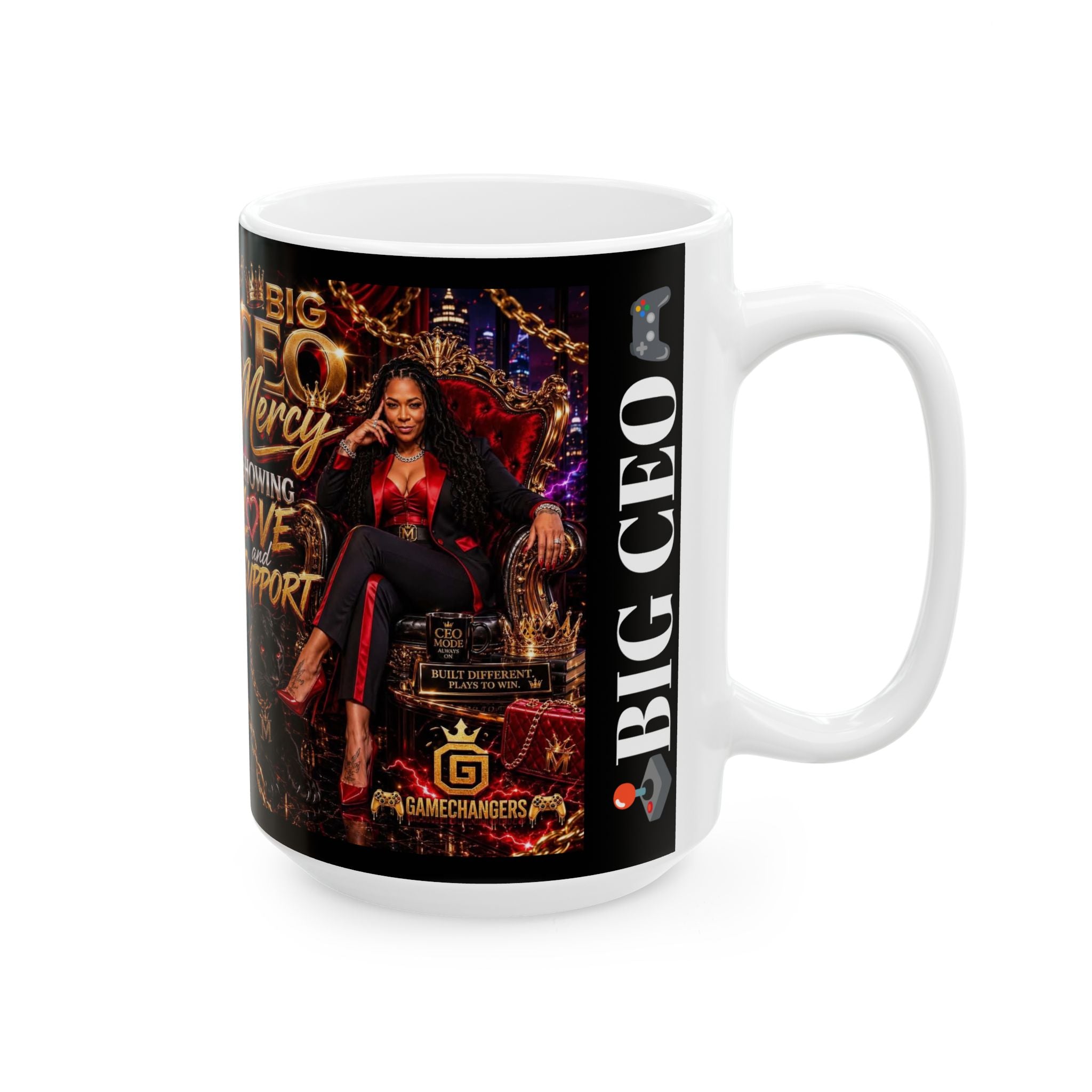 Big CEO Mercy Ceramic Mug — "Showing Love and Support" 11oz/15oz