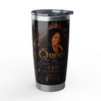 Queen of Gamechangers - 'CEO Fam Conquers All' 20oz Tumbler