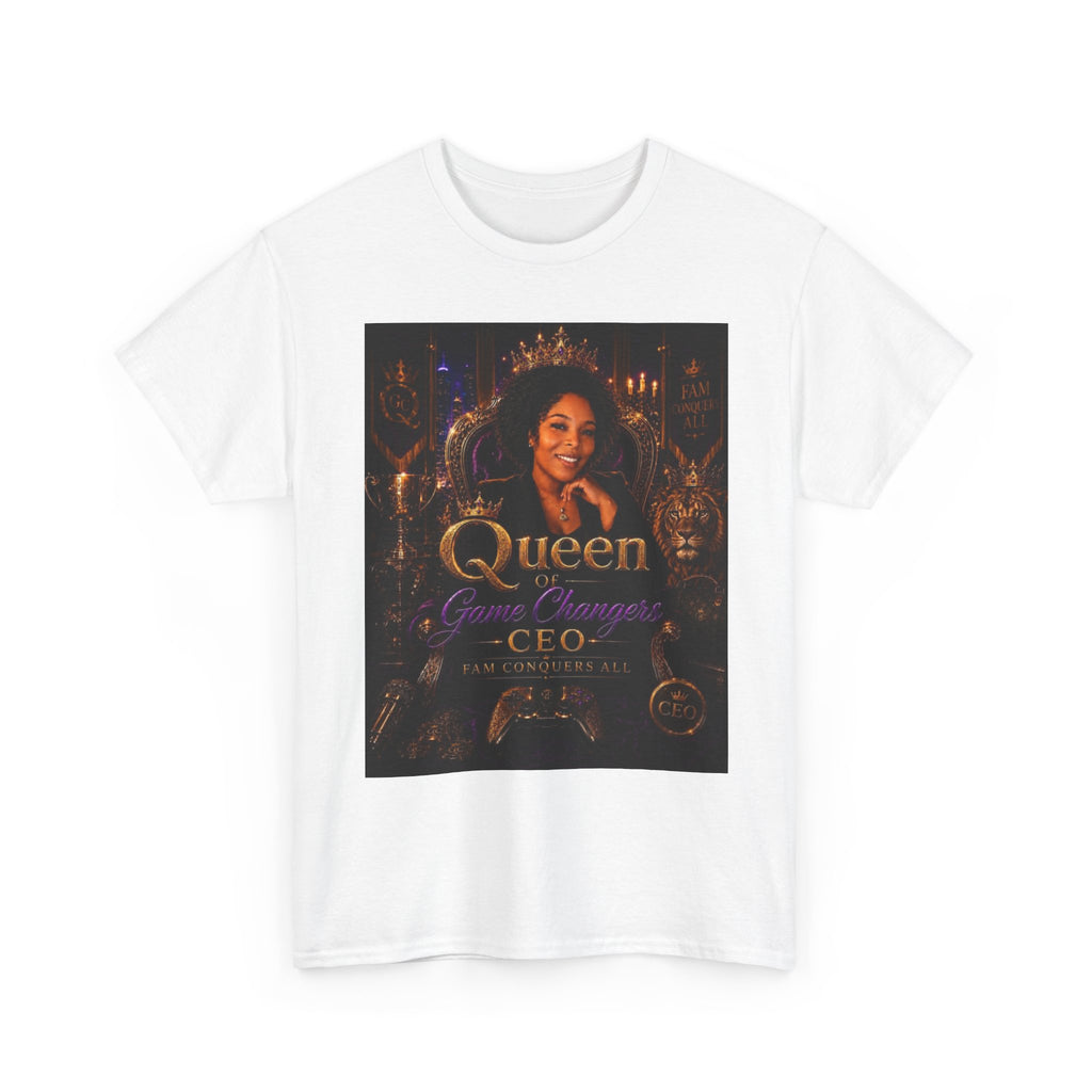 Queen of Gamechangers - 'CEO Fam Conquers All' Tee